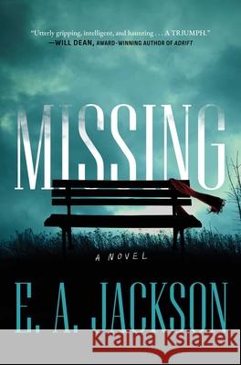 Missing E. a. Jackson 9781668079805 Atria Books