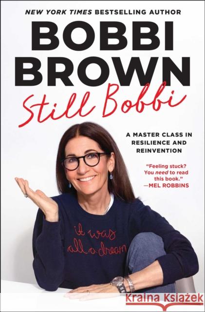 Still Bobbi Bobbi Brown 9781668082171 S&s/ Marysue Rucci Books
