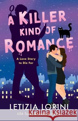 A Killer Kind of Romance Letizia Lorini 9781668082355