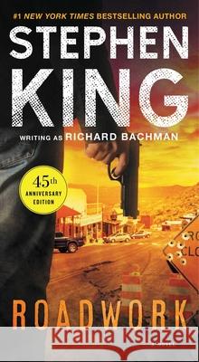 Roadwork Stephen King 9781668084281 Simon & Schuster