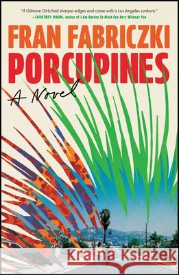 Porcupines Fran Fabriczki 9781668091913 S&s/Summit Books