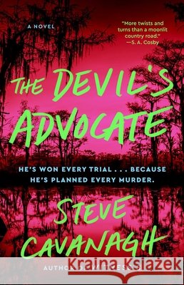 The Devil's Advocate Steve Cavanagh 9781668093474