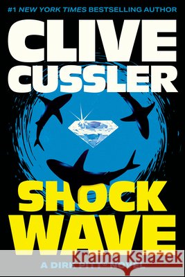 Shock Wave Clive Cussler 9781668094600