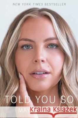 Told You So Mayci Neeley 9781668099926 Simon & Schuster
