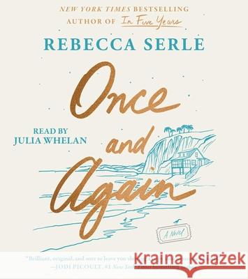 Once and Again Rebecca Serle 9781668152638 Simon & Schuster Audio