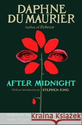 After Midnight: Thirteen Chilling Tales for the Dark Hours Daphne D 9781668204269 Scribner Book Company