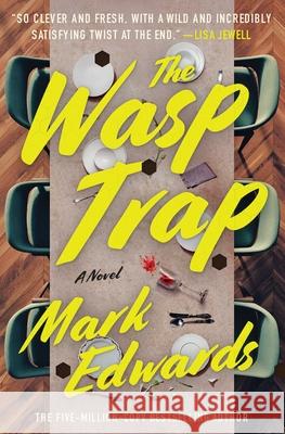 The Wasp Trap Mark Edwards 9781668204771