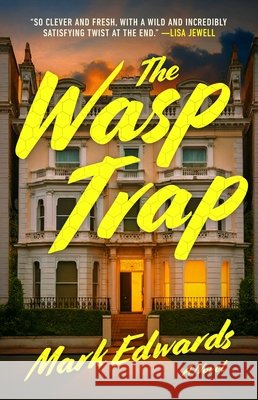 Wasp Trap Mark Edwards 9781668204788