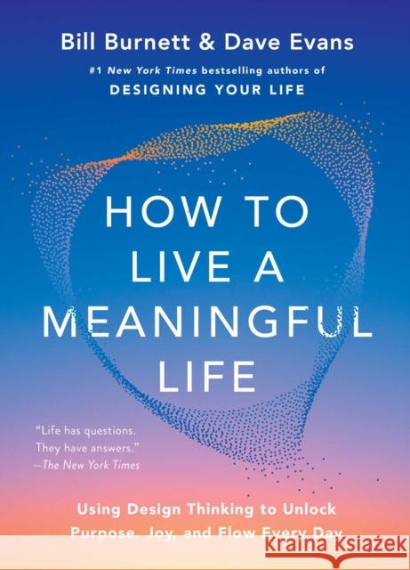 How to Live a Meaningful Life Dave Evans 9781668225486 Simon & Schuster