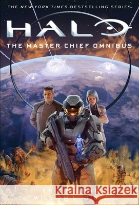 Halo: The Master Chief Omnibus Eric Nylund William C. Dietz 9781668241356 Gallery Books