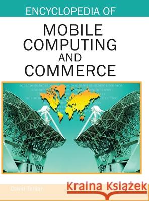 Encyclopedia of Mobile Computing and Commerce (Volume 1) David Taniar 9781668431658