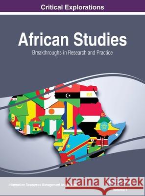 African Studies: Breakthroughs in Research and Practice, VOL 1 Information Reso Managemen 9781668432624 Information Science Reference