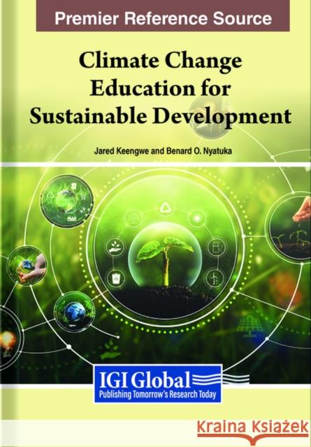 Handbook of Research on Climate Change Education for Sustainable Development  9781668490990 IGI Global