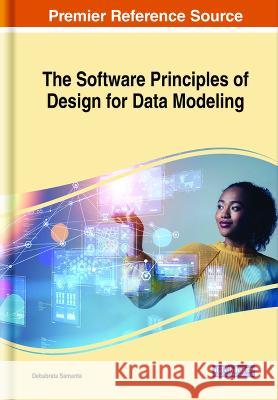 The Software Principles of Design for Data Modeling Debabrata Samanta   9781668498095