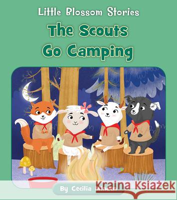 The Scouts Go Camping Cecilia Minden Tina Finn 9781668908662 Cherry Blossom Press