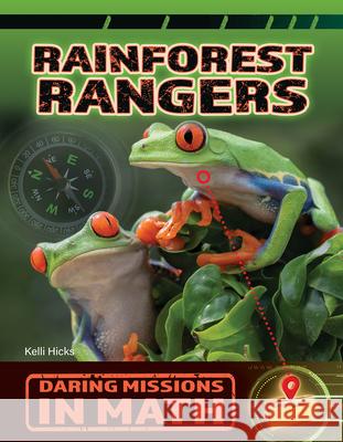 Rainforest Rangers Kelli Hicks 9781668973264 Cherry Lake Publishing