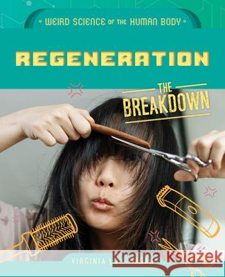 Regeneration Virginia Loh-Hagan 9781668973578