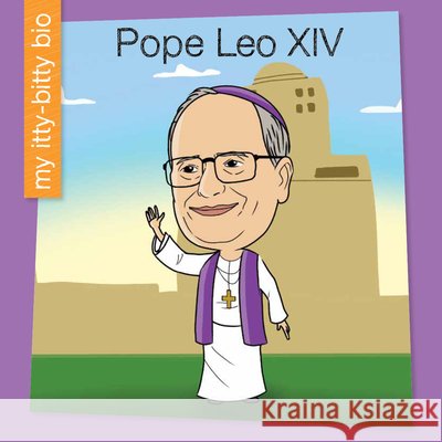 Pope Leo Virginia Loh-Hagan Leo Trinidad 9781668979969 Cherry Lake Publishing