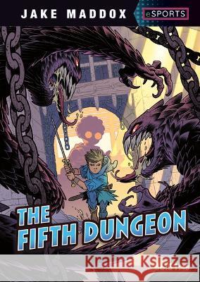 The Fifth Dungeon Jake Maddox Fran Bueno 9781669035404 Stone Arch Books