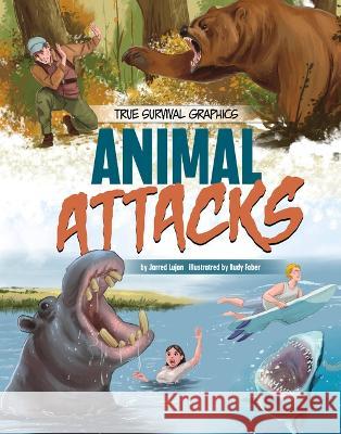 Animal Attacks Jarred Luj?n Rudy Faber 9781669058694 Capstone Press