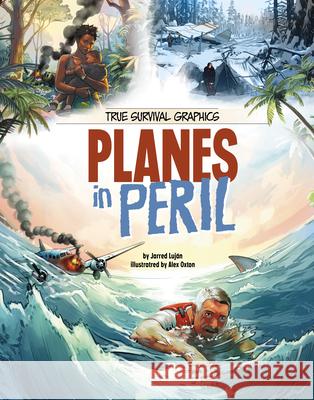 Planes in Peril Jarred Luj?n Alex Oxton 9781669082200 Capstone Press