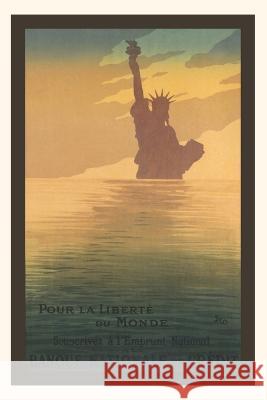 Vintage Journal Pour La Liberte du Monde, Statue of Liberty Found Image Press   9781669506003 Found Image Press