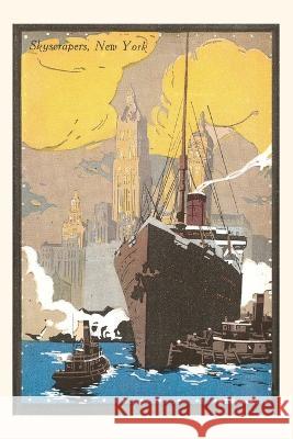 Vintage Journal Poster of Ocean Liner, Skyscrapers, New York City Found Image Press   9781669509264 Found Image Press