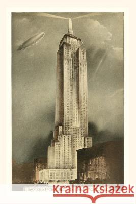 Vintage Journal Blimp over Empire State Building, New York City Found Image Press   9781669509424 Found Image Press