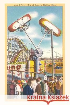 Vintage Journal Loop-O-Plane Ride, Coney Island, New York City Found Image Press   9781669509493 Found Image Press