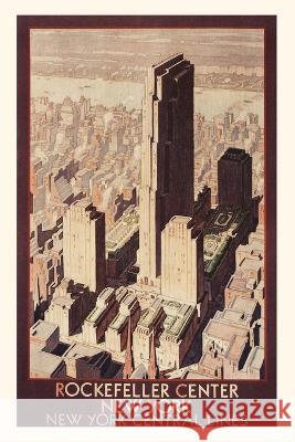 Vintage Journal Travel Poster, Rockefeller Center, New York City Found Image Press   9781669509943 Found Image Press