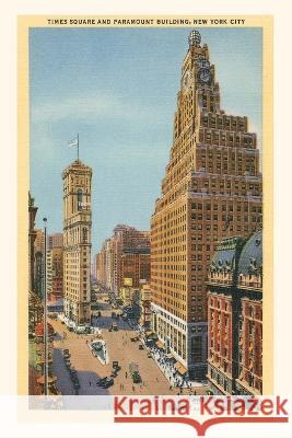 Vintage Journal Times Square, Paramount Building, New York City Found Image Press   9781669510161 Found Image Press