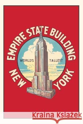 Vintage Journal Empire State Building Found Image Press   9781669512844 Found Image Press