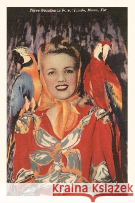 Vintage Journal Woman with Macaws, Florida Found Image Press   9781669518518 Found Image Press
