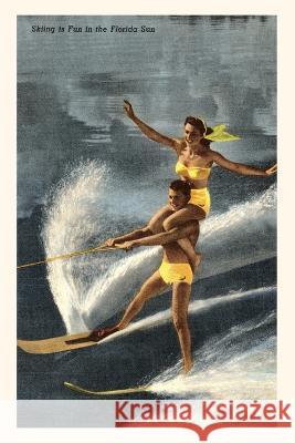 Vintage Journal Water Skiers, Florida Found Image Press   9781669518693 Found Image Press