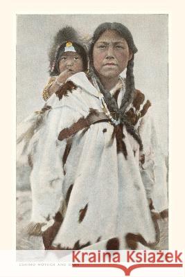 Vintage Journal Indigenous Alaskan Woman and Baby Found Image Press   9781669524731 Found Image Press