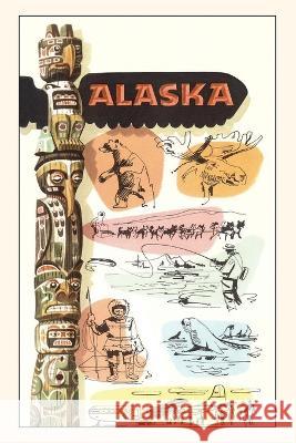 Vintage Journal Travel Poster for Alaska Found Image Press   9781669525080 Found Image Press