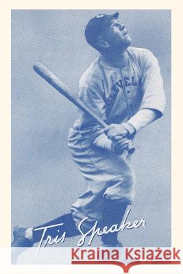 Vintage Journal Tris Speaker, Baseball Player Found Image Press 9781669529903 Found Image Press