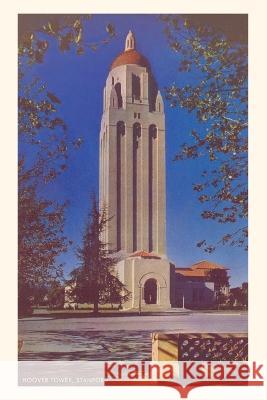 Hoover Tower, Stanford Found Image Press 9781669535263 Found Image Press