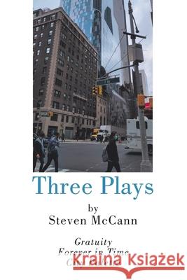 Three Plays Steven McCann 9781669802815