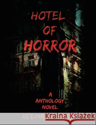 Hotel of Horror Re'dina Frazier 9781669806790