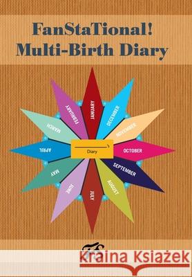 Fanstational! Multi-Birth Diary Gina Barrett-Barnes, Jewel Grant 9781669810513