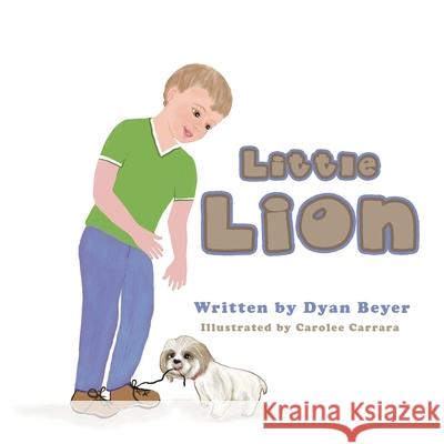 Little Lion Dyan Beyer Carolee Carrara 9781669812067