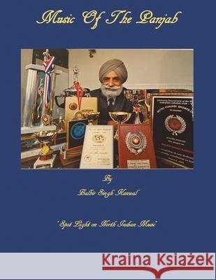 Music of the Panjab Balbir Singh Kanwal 9781669892557 Xlibris UK