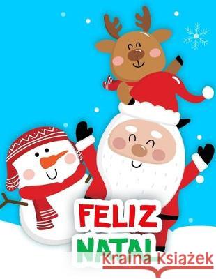 Feliz Natal: Livro de colorir Holz Books 9781670086778