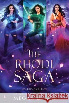 The Rhodi Saga Collection: Books 1-3 Megan Linski 9781670147608 Independently Published