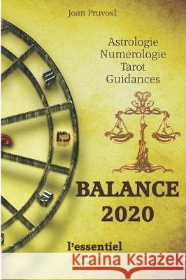 BALANCE 2020 - L'essentiel Joan Pruvost 9781670241047 Independently Published