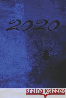 Grand Fantasy Designs: 2020 Kalligrafie Gothic Spinne blau - Tagesplaner 15,24 x 22,86 Felix Ode 9781670338631