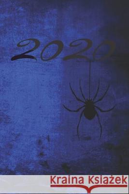 Grand Fantasy Designs: 2020 Kalligrafie Gothic Spinne blau - Monatsplaner 15,24 x 22,86 Felix Ode 9781670346476