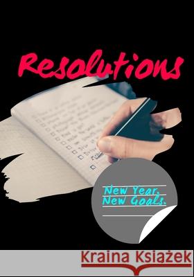 Resolutions: New Year. New Goals. Journal Canvas Cross Haire 9781670472755