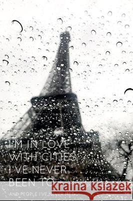 I'm in love with cities Lisa Vog 9781671216372 Independently Published